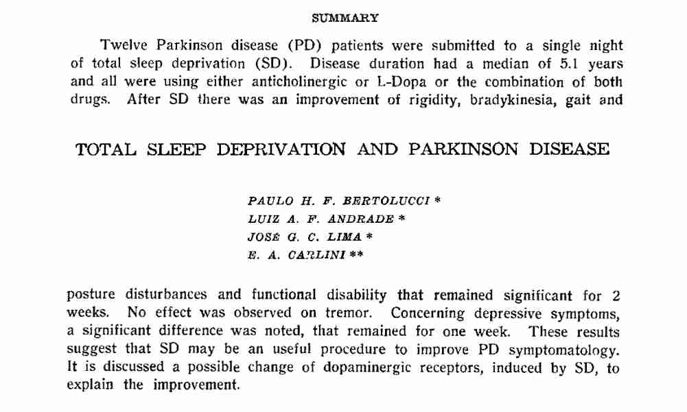 Parkinson's Disease Total Sleep Deprivation Parkinson's Disease Avoiding Flat Bed Rest Improves Motor Function, Gait and Mobility